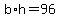 +b%2Ah+=+96+