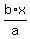 +b%2Ax%2Fa+