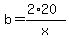 +b=%282%2A20%29%2Fx