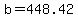 +b=+448.42