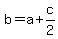 +b=a%2Bc%2F2+