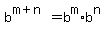 +b%5E%28m+%2B+n%29+=+b%5Em%2Ab%5En+
