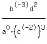+b%5E-3d%5E2%2F+a%5E0%28c%5E-2%29%5E3