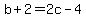 +b+%2B+2+=+2c+-+4+