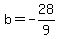 +b+=+-28%2F9+
