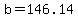 +b+=+146.14+