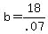 +b+=+18%2F.07+