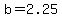 +b+=+2.25+