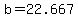 +b+=+22.667+