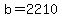 +b+=+2210+