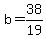 +b+=+38%2F19+