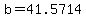 +b+=+41.5714+