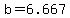 +b+=+6.667+