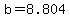 +b+=+8.804+