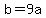+b+=+9a+
