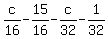 +c%2F16+-+15%2F16+-+c%2F32+-+1%2F32+