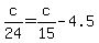 +c%2F24+=+c%2F15+-+4.5+
