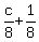 +c%2F8+%2B+1%2F8+