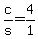 +c%2Fs+=+4%2F1+