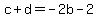 +c+%2B+d++=+-+2b+-+2