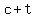 +c+%2B+t+
