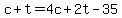 +c+%2B+t+=+4c+%2B+2t+-+35+