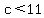 +c+%3C+11+