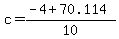 +c+=+%28-4+%2B+70.114+%29%2F+10+