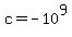 +c+=+-10%5E9+