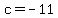 +c+=+-11+