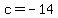 +c+=+-14+