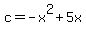 +c+=+-x%5E2+%2B+5x+
