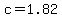 +c+=+1.82+
