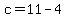 +c+=+11+-+4+
