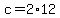 +c+=+2%2A12+