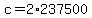 +c+=+2%2A237500+