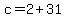 +c+=+2+%2B+31+