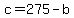 +c+=+275+-+b+