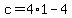 +c+=+4%2A1+-+4+