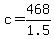 +c+=+468%2F1.5+