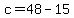 +c+=+48+-+15+