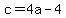 +c+=+4a+-+4+