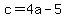 +c+=+4a+-+5+