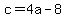 +c+=+4a+-+8+