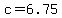 +c+=+6.75+