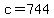+c+=+744+