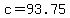 +c+=+93.75+