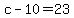 +c+-+10+=+23+