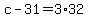 +c+-+31+=+3%2A32+