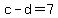 +c+-+d+=+7+
